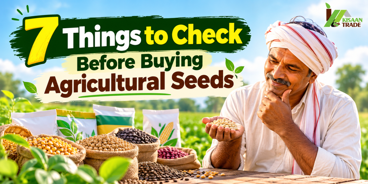 How to Choose Quality Seeds for Different Crops: A Guide for Farmers and Dealers