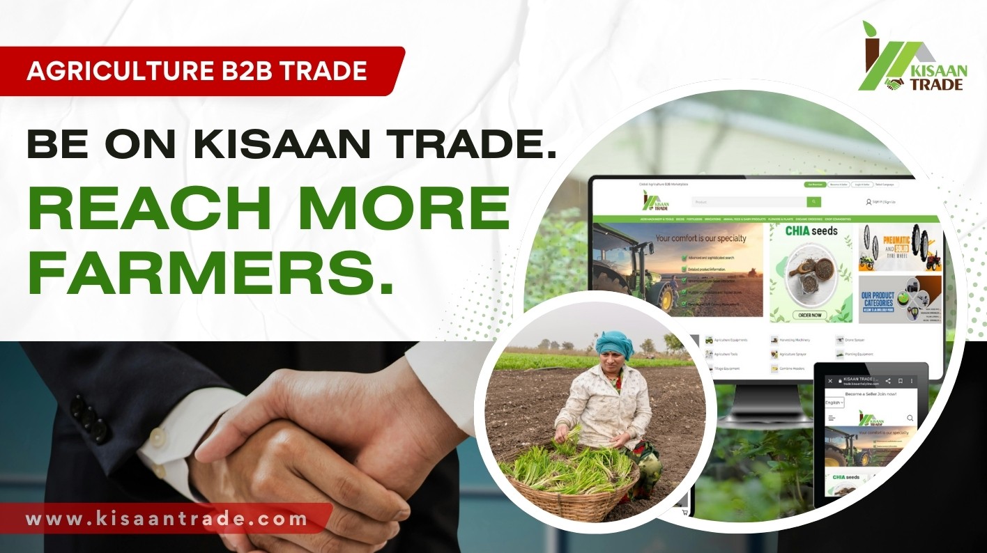 Why Every Agri Company Needs to Be on Kisaan Trade?