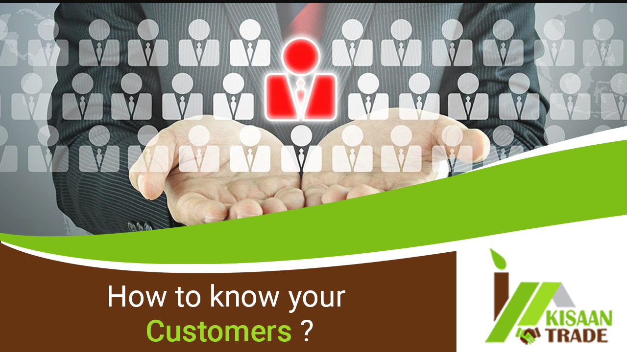 How to know your customers?