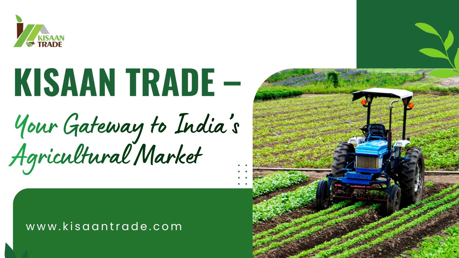 How Kisaan Trade is Connecting India’s Agri-Businesses